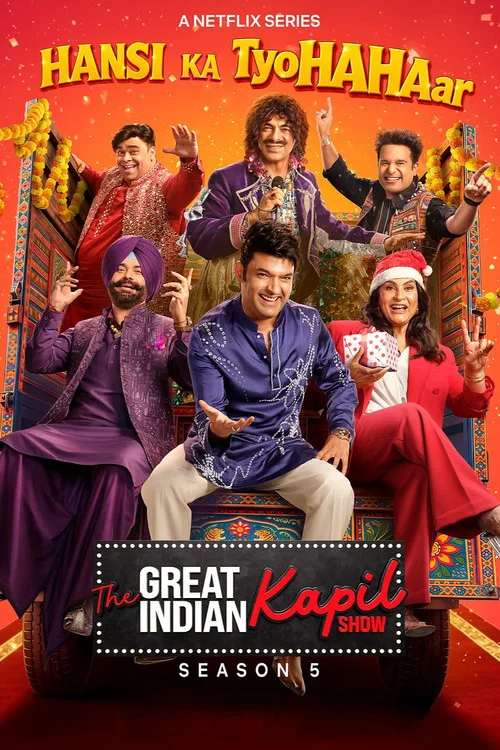 The Great Indian Kapil Show (Season 5) WEB-DL [Hindi DD5.1] 4K 1080p 720p & 480p [x264/HEVC] HD | [NF Series] [EP-03 Added]
