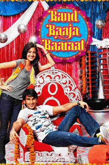 Band Baaja Baaraat (2010) WEB-DL [Hindi DD5.1] 1080p 720p & 480p [x264] | Full Movie