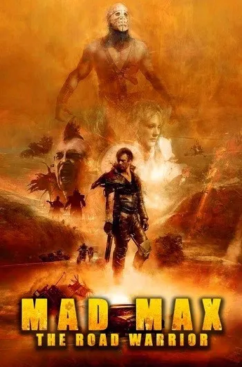 Mad Max 2 The Road Warrior (1981) BluRay [Hindi (DD5.1) & English] 1080p 720p & 480p Dual Audio [x264] | Full Movie