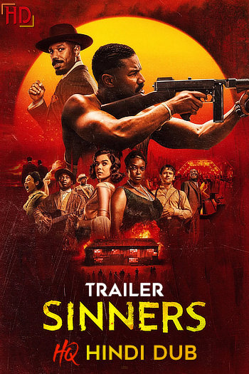 Sinners (2025) [Hindi Studio-Dub TRAiLER] – Horror/Thriller| Exclusively on HDHub4u