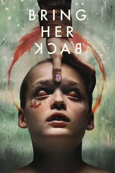 Download Bring Her Back (2025) Dual Audio [Hindi (DD5.1) & English] WEB-DL Full Movie