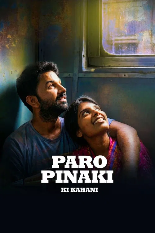  Paro Pinaki Ki Kahani (2026) WEB-DL [Hindi 5.1] 4K 1080p 720p & 480p [x264/HEVC] | Full Movie