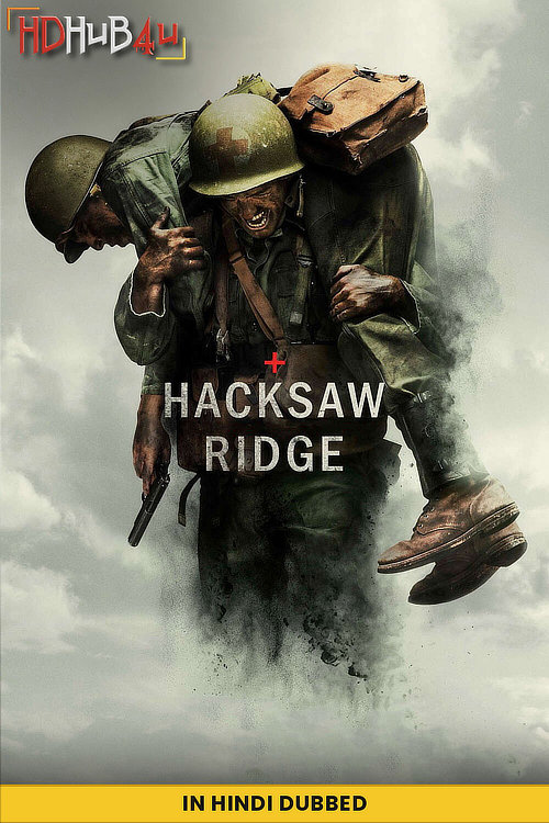 Download Hacksaw Ridge 2016 HQ Hindi Dubbed BluRay Full Movie