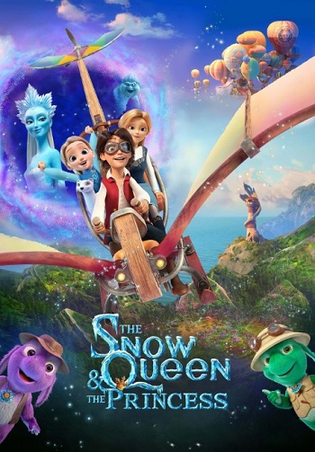 The Snow Queen and the Princess (2022) BluRay [Hindi (DD2.0) & English] 1080p 720p & 480p Dual Audio [x264] | Full Movie