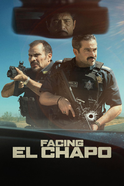 Download Facing El Chapo (2026) Dual Audio [Hindi (DD5.1) & English] WEB-DL Full Movie