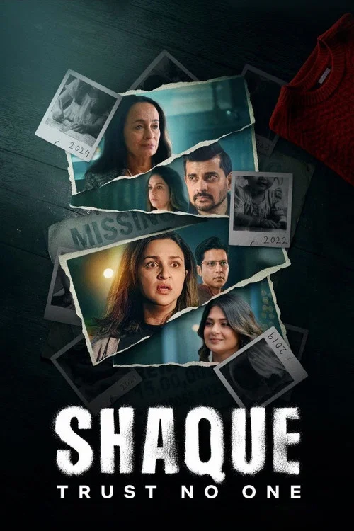 Download Shaque: Trust No One Season 1 Hindi HDRip Full Series
